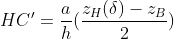 HC'=\frac{a}{h}(\frac{z_{H}(\delta )-z_{B}}{2})